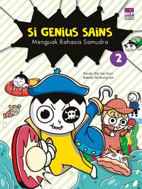 Si Genius Sains 2 : menguak rahasia samudra