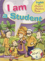English For Smart Muslim Kids : I am A Student