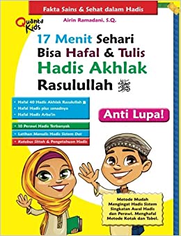 17 Menit sehari bisa hafal & tulis hadis akhlak rasulullah