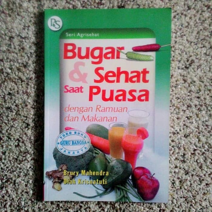 Bugar dan Sehat Saat Puasa dengan Ramuan dan Makanan