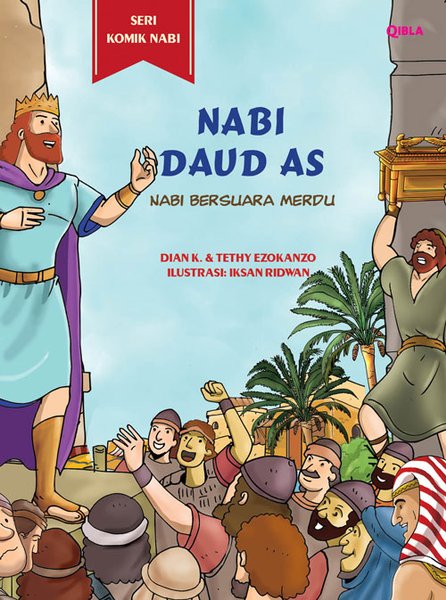 Nabi Daud AS. : Nabi Bersuara Merdu