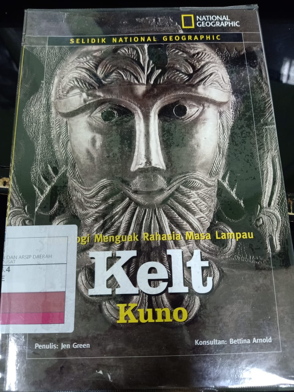 Selidik National Geographic Arkeologi Menguak Rahasia Masa Lampau : Kelt Kuno