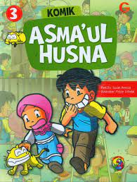 Komik Asma'ul Husna #3 / Izzah Annisa; Penyunting: Ratih Cahaya