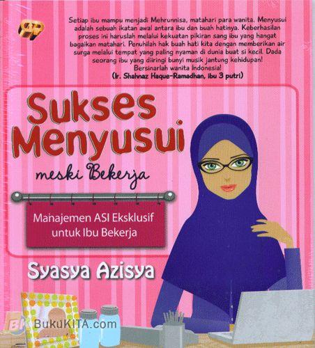 Sukses menyusui meski bekerja