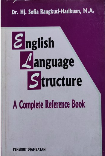 English language structure : a complete reference book