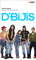 D'Bijis / Adhitya Mulya; Penyunting, Christian Simamora