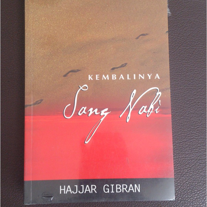 Kembalinya sang Nabi