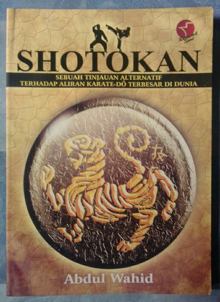 Shotokan : Sebuah tinjauan alternatif terhadap aliran karate-do terbesar di dunia