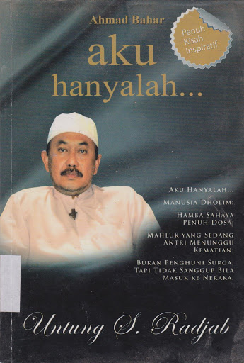 Ahmad Bahar : Aku Hanyalah