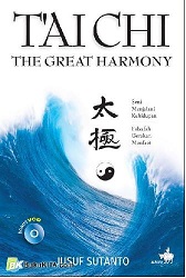Tai chi : the great harmony