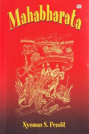 Mahabharata / Nyoman S. Pendit
