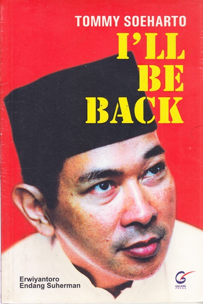 Tommy Soeharto I'll Be Back