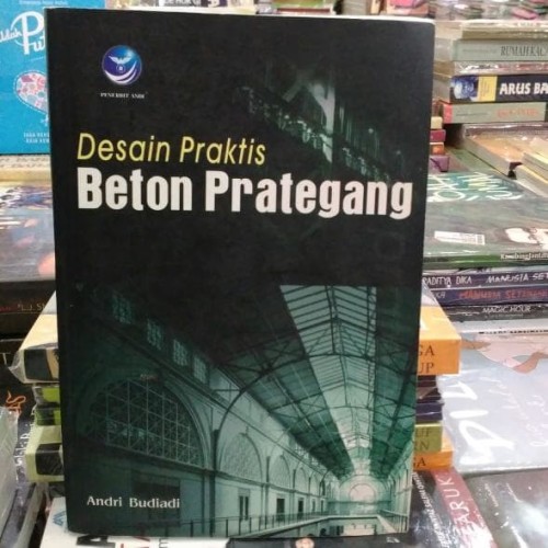 Desain Praktis Beton Prategang