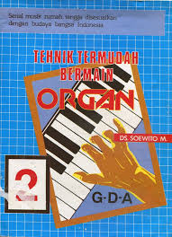 Tehnik Termudah Bermain Organ 2