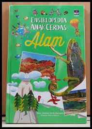 Ensiklopedia anak cerdas : alam