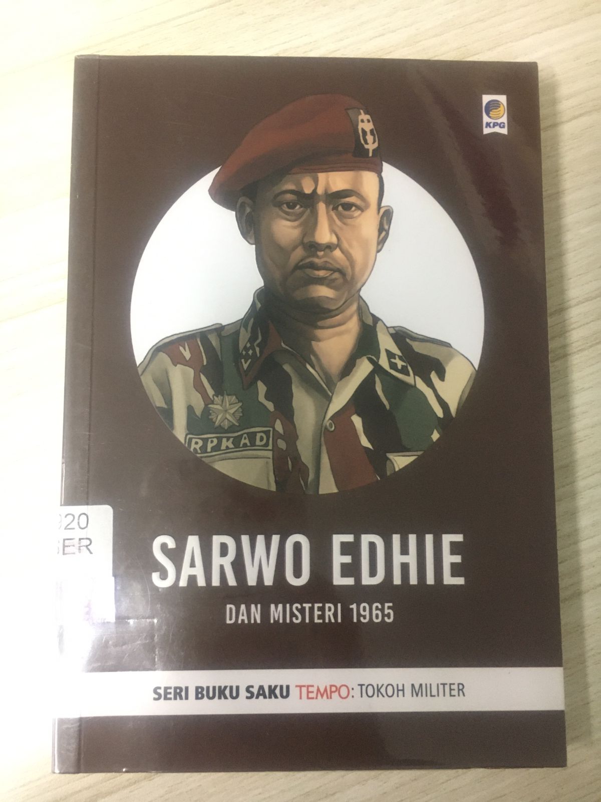 Seri buku saku Tempo Sarwo Edhie : dan misteri 1965