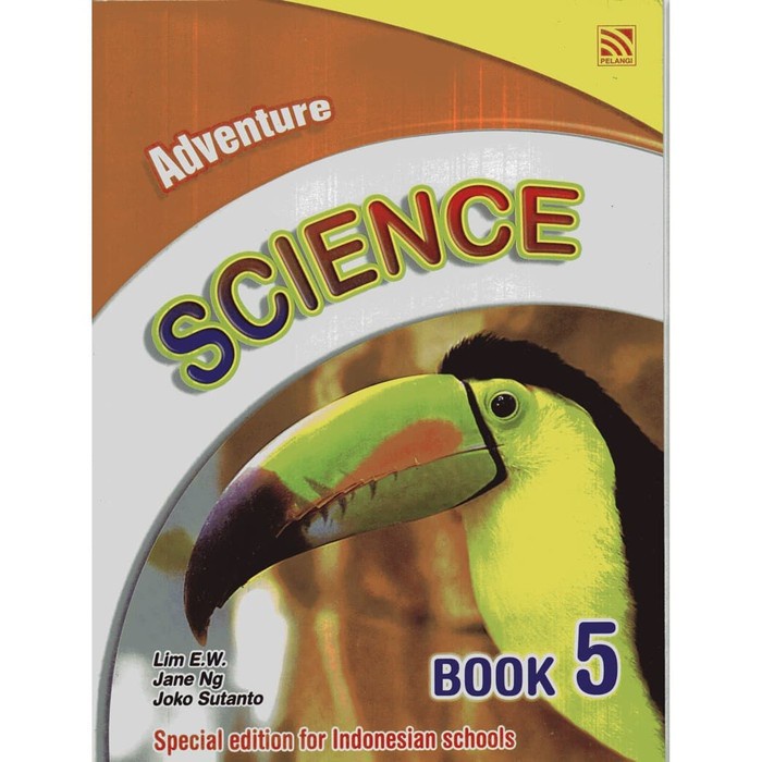 Adventure Science Book 5 / Lim E.W, Jane Ng, Joko Sutanto