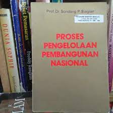 Proses Pengelolaan Pembangunan Nasional