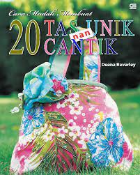 Cara mudah membuat 20 tas unik nan cantik