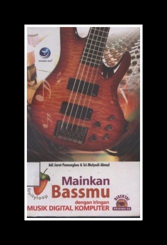 Mainkan Gitarmu : Musik Digital Komputer