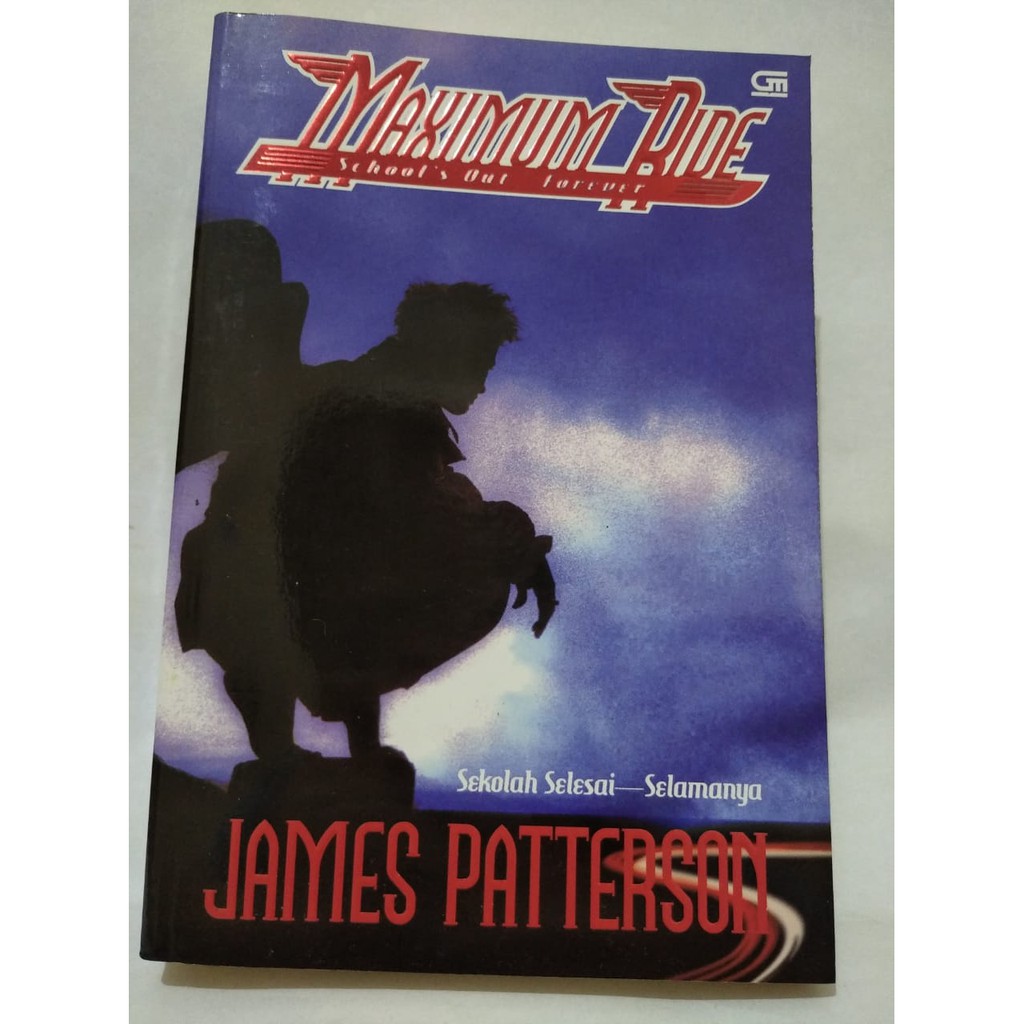 Maximum ride school's out-forever : sekolah selesai-selamanya