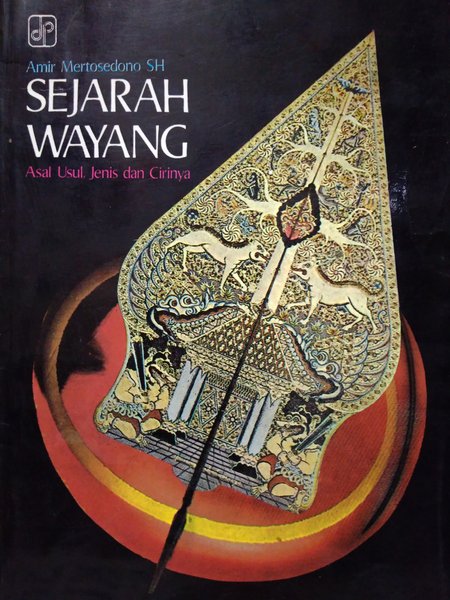 Sejarah wayang : Asal usul, Jenis dan cirinya