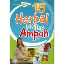 15 Herbal paling ampuh / Berliana Tusilawati. Desain Cover, Candra Coret.