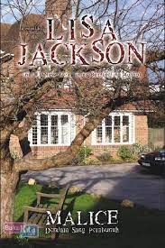 Malice :  Dendam Sang Pembunuh / Lisa Jackson