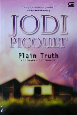Plain Truth : Kebenaran Sederhana