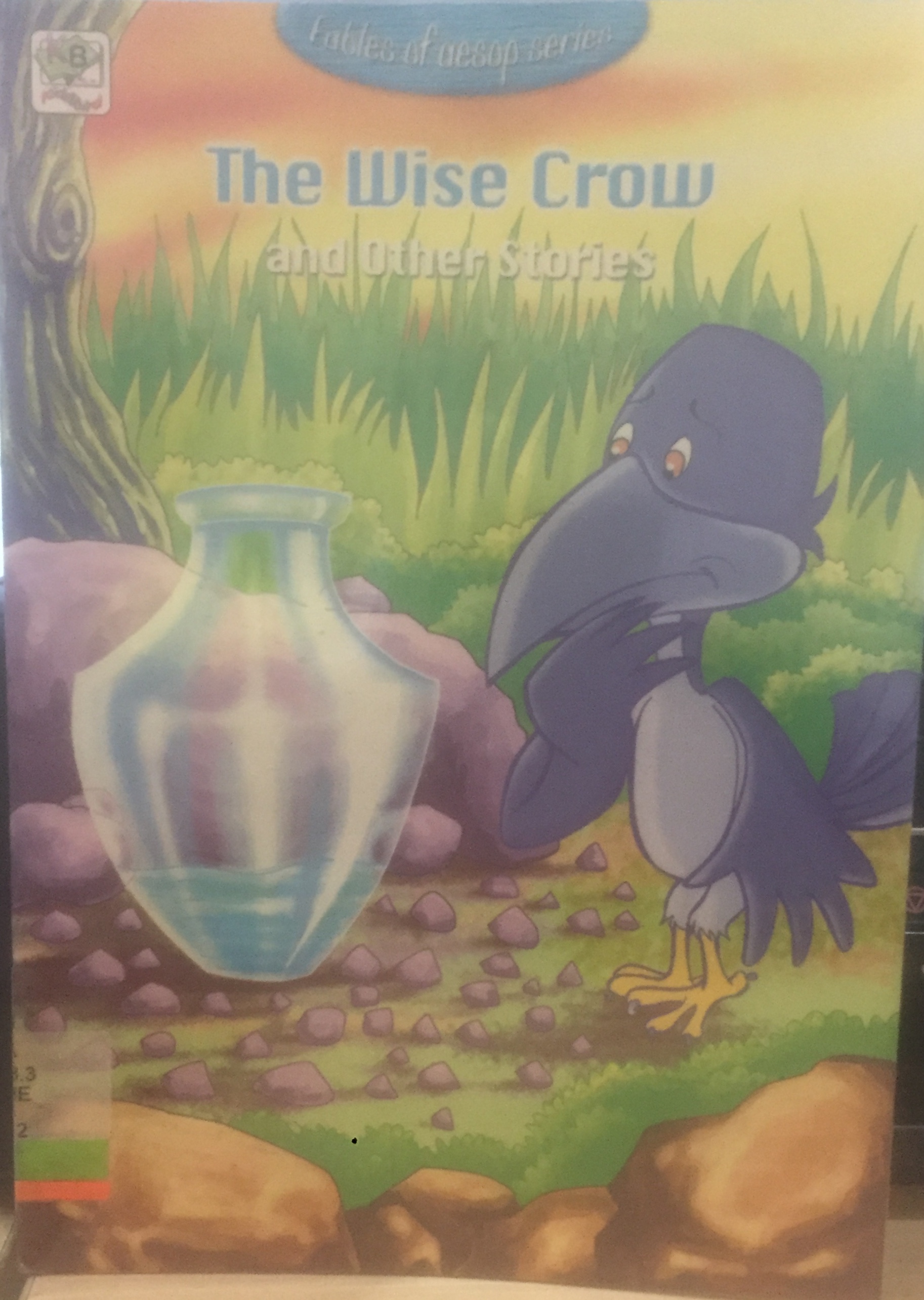 The Wise Crow : And The Other Stories