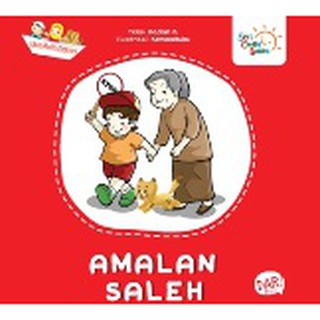 Seri Cerita Balita : Amalan saleh