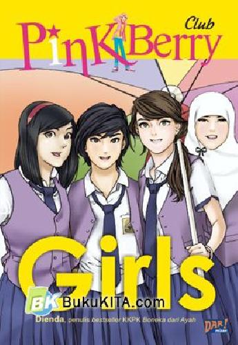 Girls :  Pink Berry / Penulis Dienda