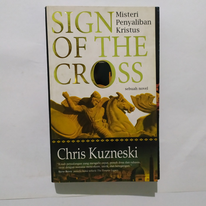 SIGN OF THE CROSS : Misteri Penyaliban Kristus