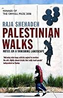 Jalan-jalan di palestina : Catatan atas negeri yang menghilang