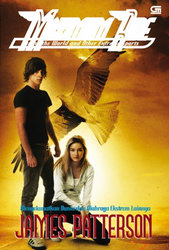 Maximum ride : Menyelamatkan dunia dan olahraga ekstrem lainnya