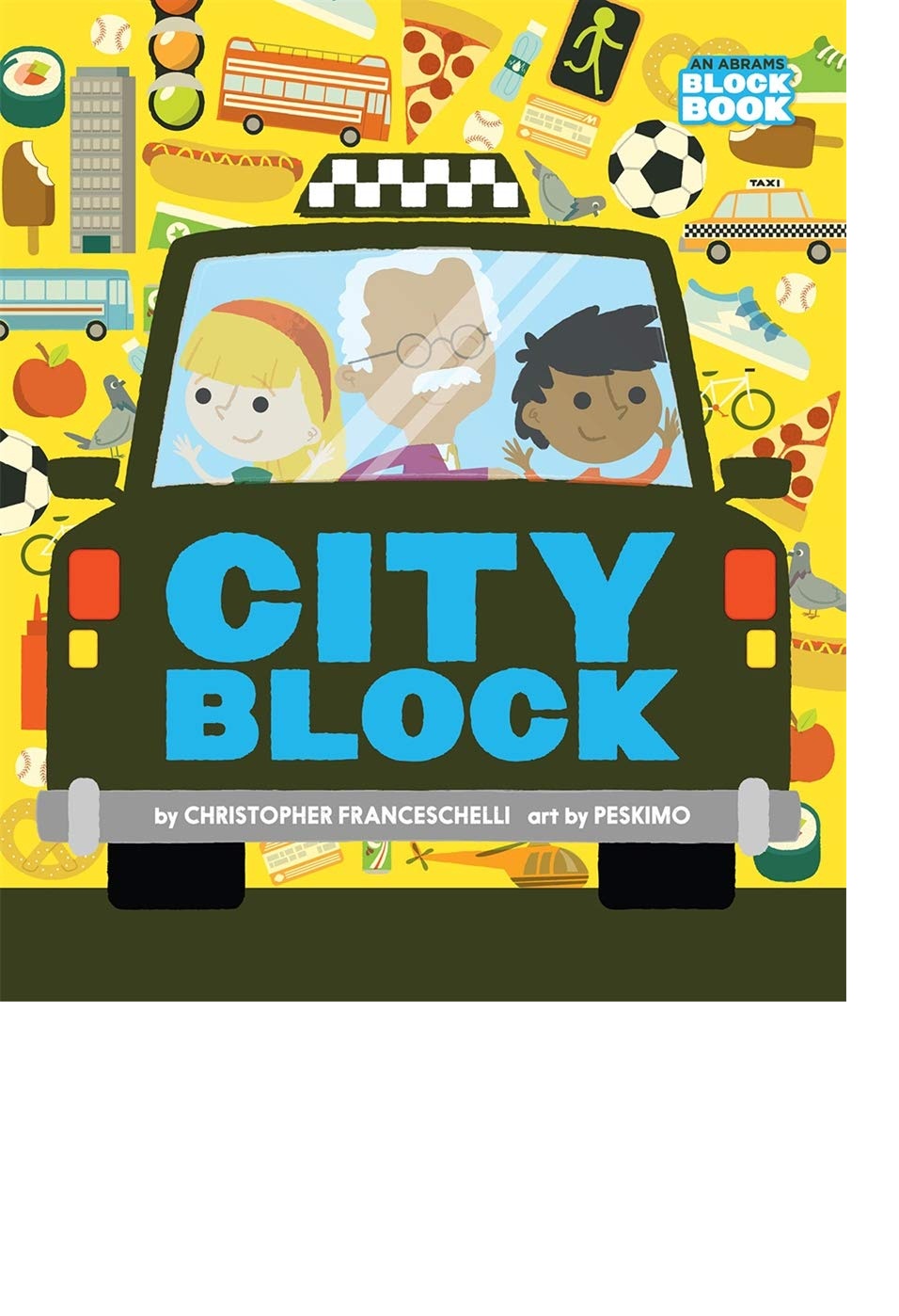 City block / Christopher Franceschelli: ilustrator, Harry N. Abrams dan Peskimo