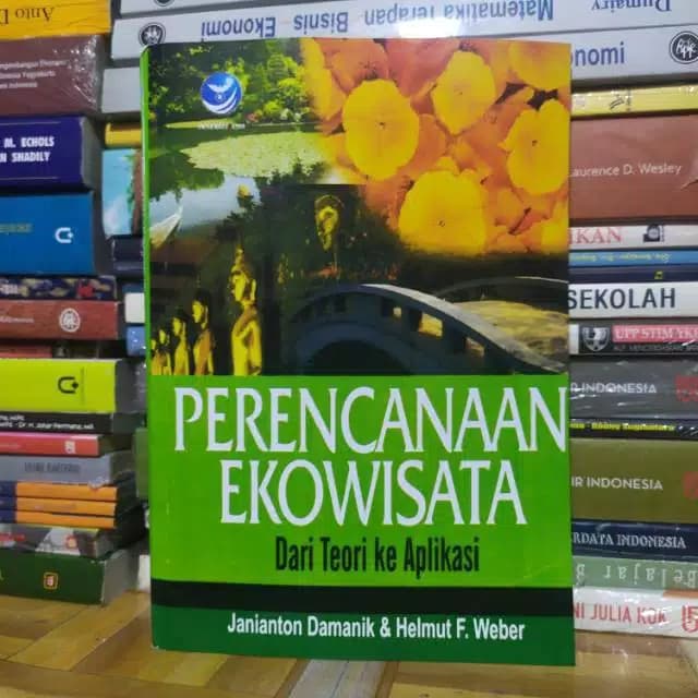 Perencanaan Ekowisata : Dari Teori ke Aplikasi