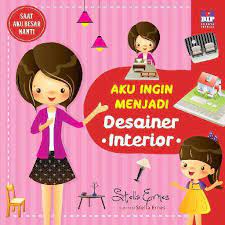 Aku ingin menjadi desain interior