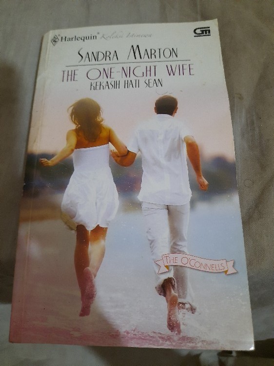 The One-Night Wife :  Kekasih Hati Sean / Karya Marton Sandra