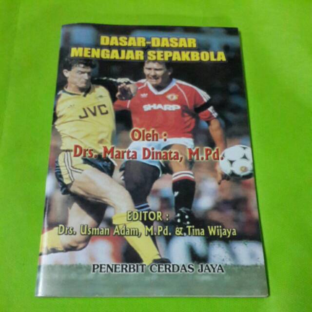 Dasar-Dasar Mengajar Sepakbola