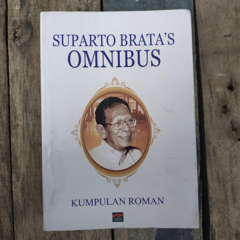 Suparto brata's omnibus : Kumpulan roman