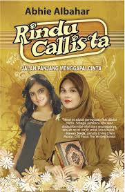 Rindu Callista : jalan panjang menggapai cinta