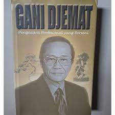 Gani Djemat Pengacara Profesional yang Bersemi