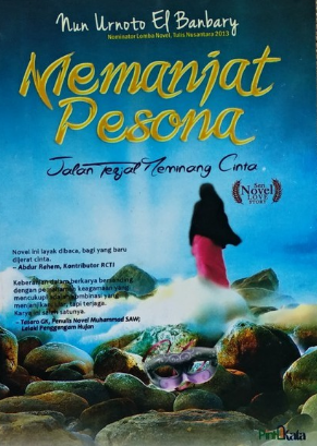 Memanjat pesona : jalan terjal meminang cinta