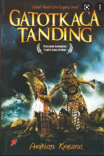 Gatotkaca tanding / Ardian Kresna