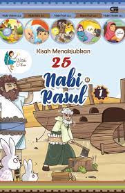 Kisah Menakjubkan 25 Nabi & Rasul #1