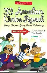 33 Amalan cinta rasul : Yang ringan yang besar pahalanya