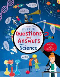 Lift - the- flap questions and answers about science / Katie Daynes ; ilustrasi : Marie-Eve Tremblay ; design : Suzie Harrison ; editor : Jane Chisholm