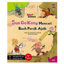 Seri smart science : Sun Go Kong mencari buah persik ajaib