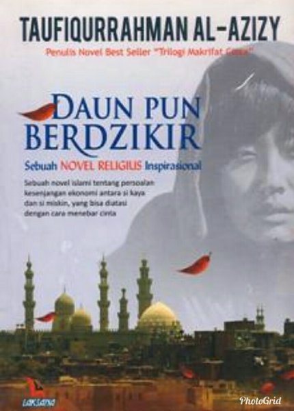 Daun pun berdzikir : sebuah novel religius inspirasional